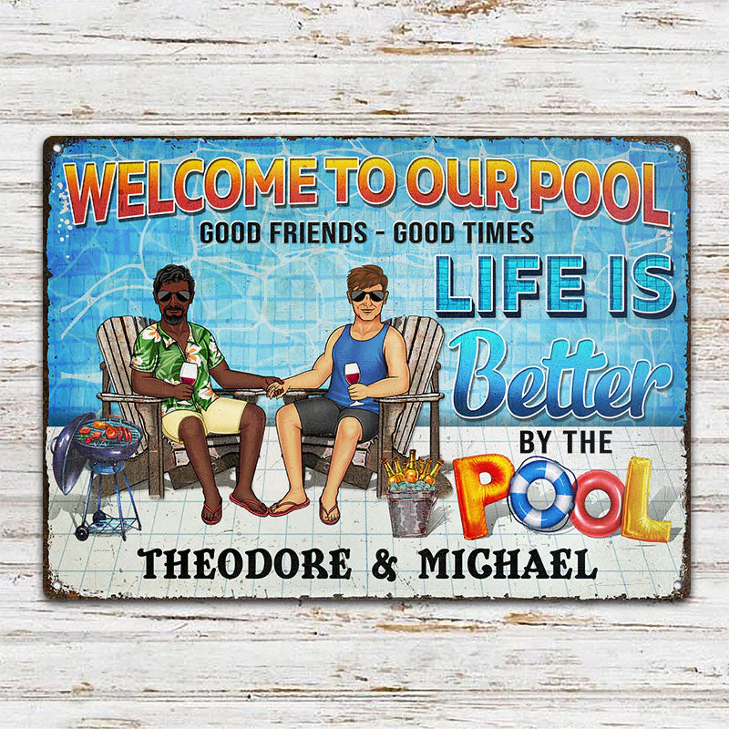 Swimming Pool Family Couple Life Is Better By The Pool - Couple Gift - Personalized Custom Classic Metal Signs - Image 2