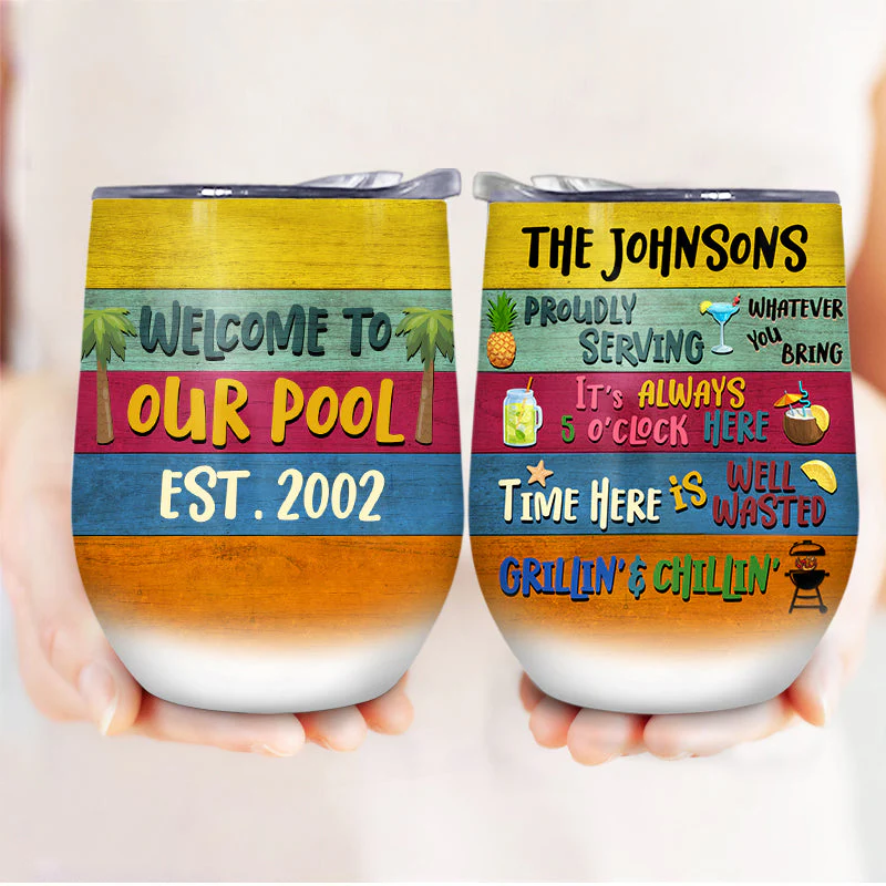Swimming Pool Proudly Serving Whatever - Personalized Custom Wine Tumbler - Image 3