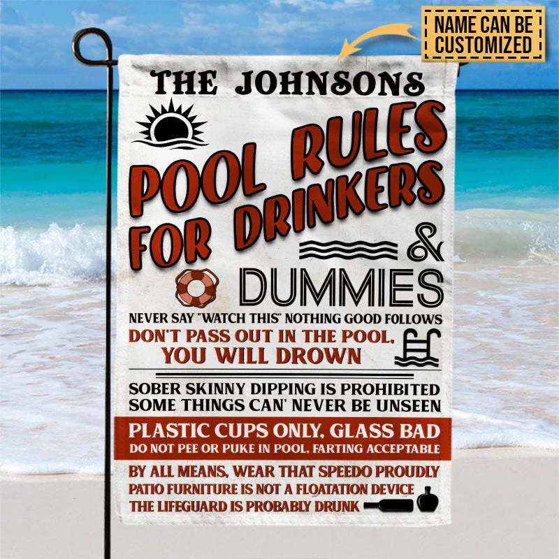 Swimming Pool Rules For Drinkers And Dummies Custom Flag, Funny Pool Decor - Image 4