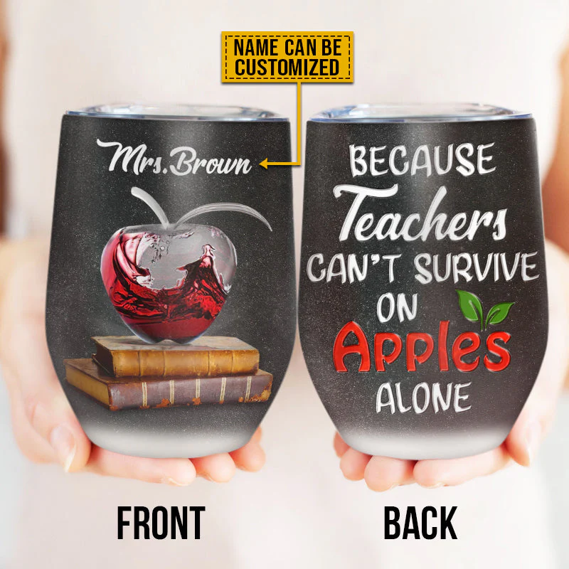 Teacher Educator Counselor Principal School Survive On Apple Custom Wine Tumbler - Image 4