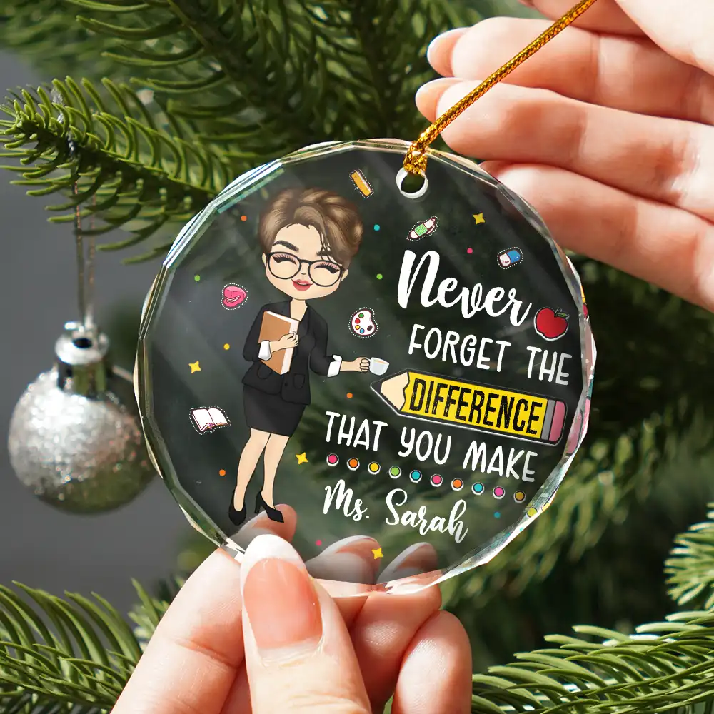 Teacher Never Forget The Difference You Make - Personalized Circle Glass Ornament - Image 2