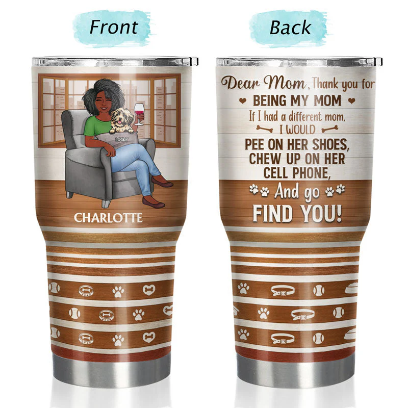 Thank You Best Dog Mom Ever Dog Lovers - Gift For Dog Lovers - Personalized Custom 30 Oz Tumbler - Image 3