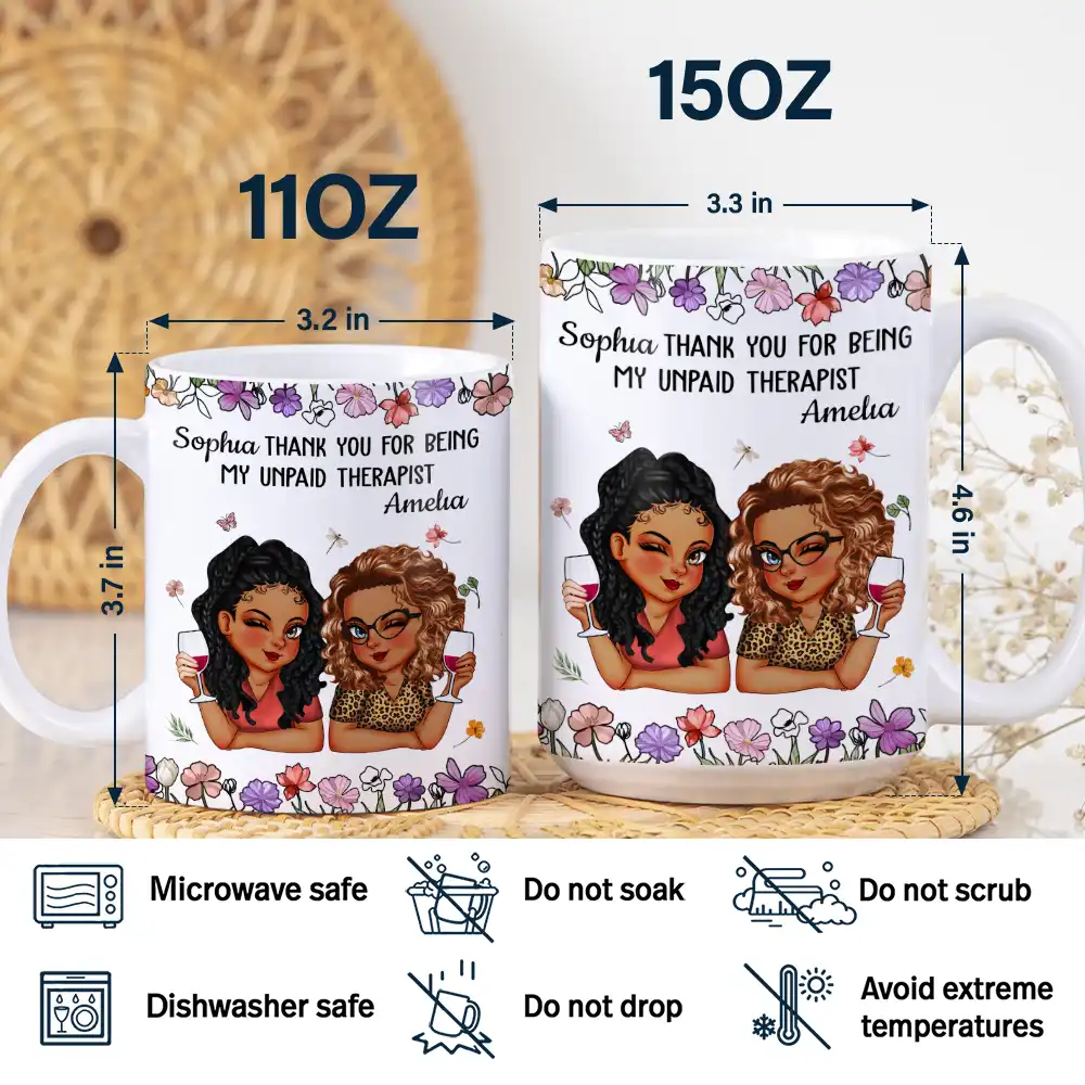Thank You For Being My Unpaid Therapist Bestie - Personalized White Edge-to-Edge Mug - Image 5