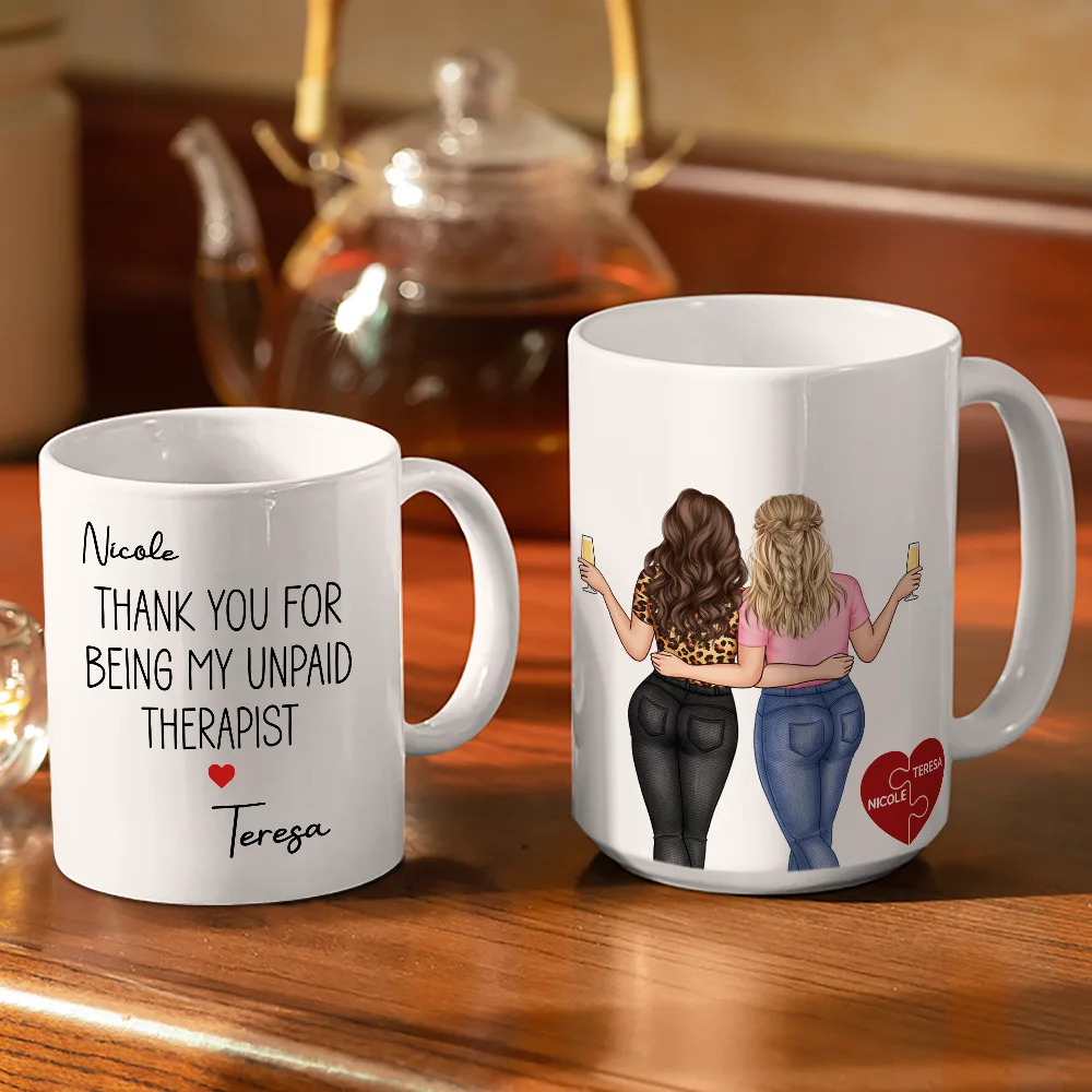 Thank You For Being My Unpaid Therapist Besties Backside - Personalized White Edge-to-Edge Mug - Image 3