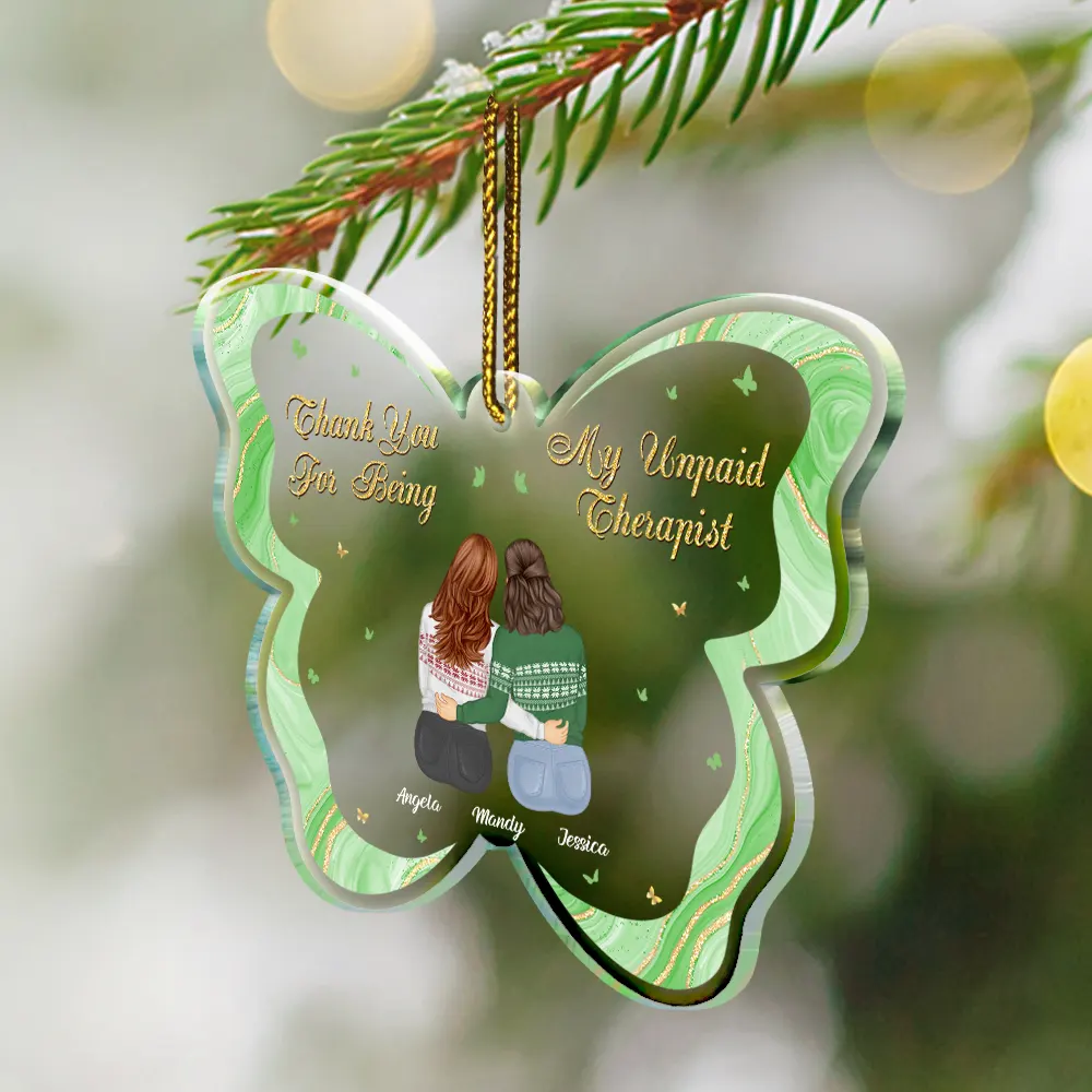Thank You For Being My Unpaid Therapist Besties Christmas Butterfly - Personalized Custom Shaped Acrylic Ornament - Image 2