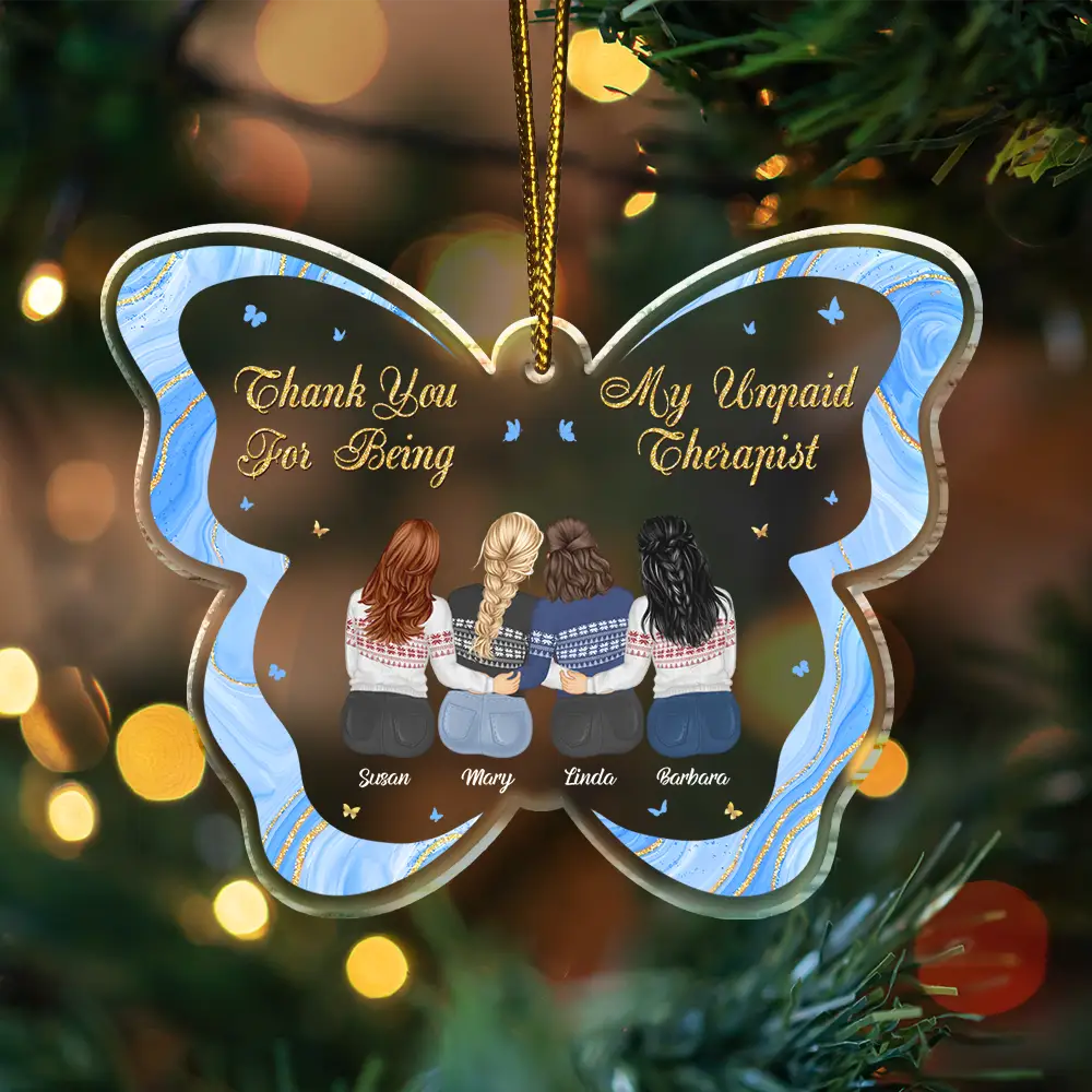 Thank You For Being My Unpaid Therapist Besties Christmas Butterfly - Personalized Custom Shaped Acrylic Ornament - Image 3