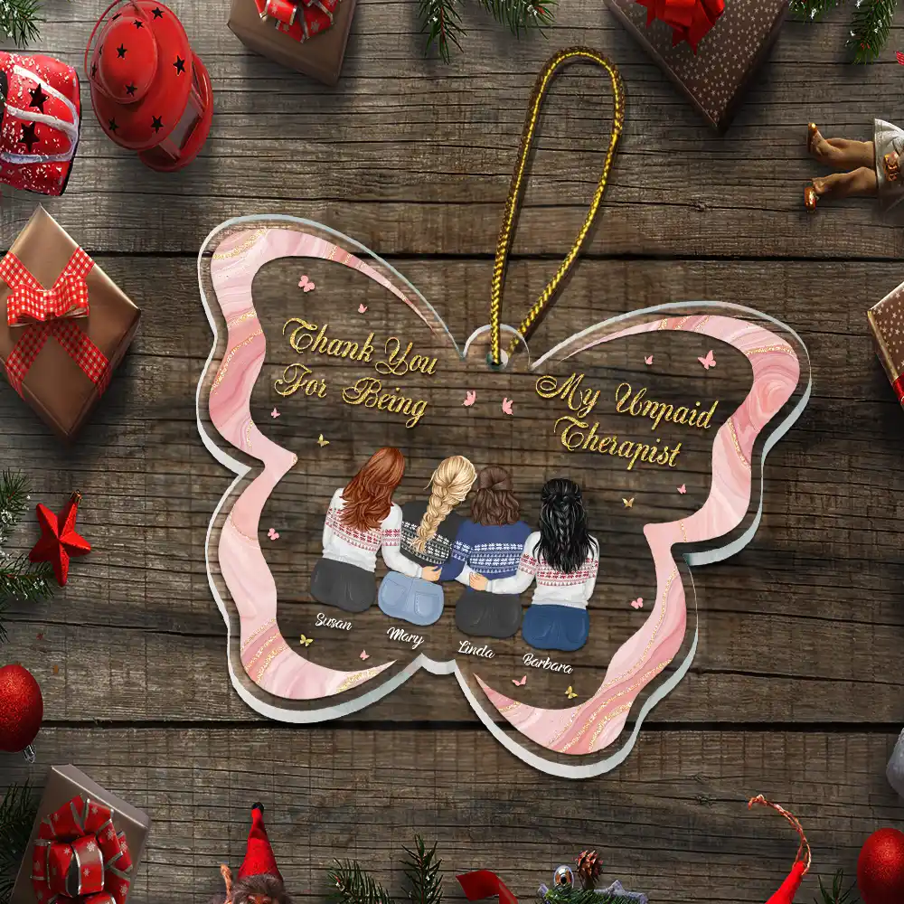 Thank You For Being My Unpaid Therapist Besties Christmas Butterfly - Personalized Custom Shaped Acrylic Ornament - Image 5