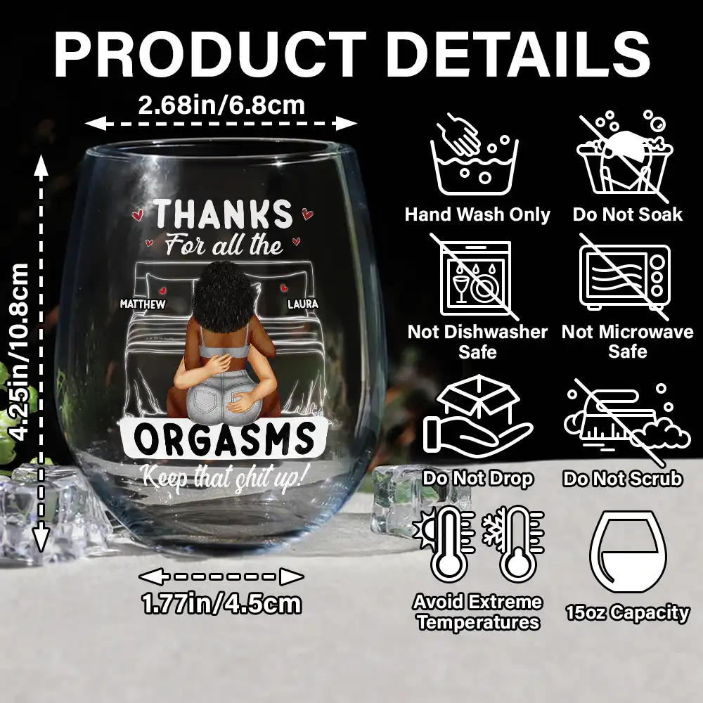 Thanks For All The Orgasms - Personalized Stemless Wine Glass - Image 5