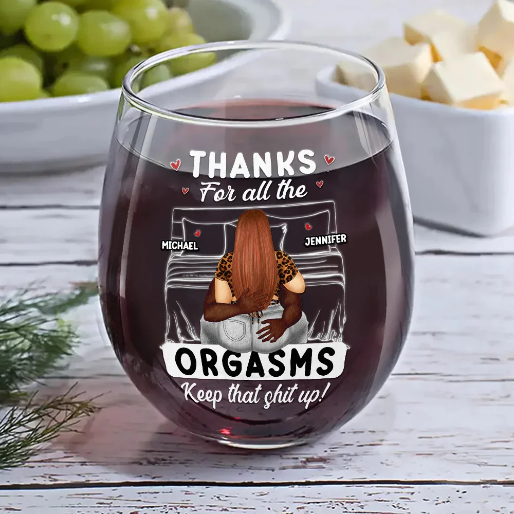 Thanks For All The Orgasms - Personalized Stemless Wine Glass - Image 6