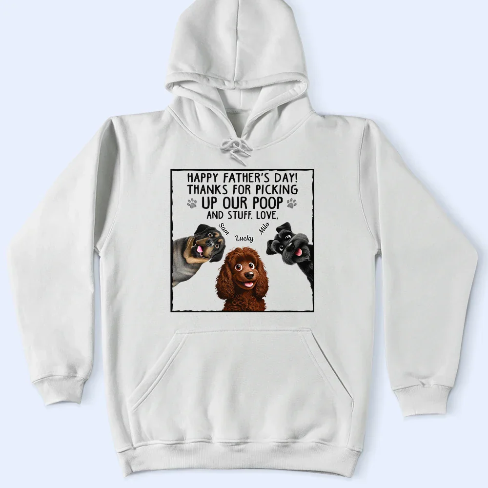 Thanks For Picking Up My Poo Dog Lovers - Personalized T Shirt - Image 4