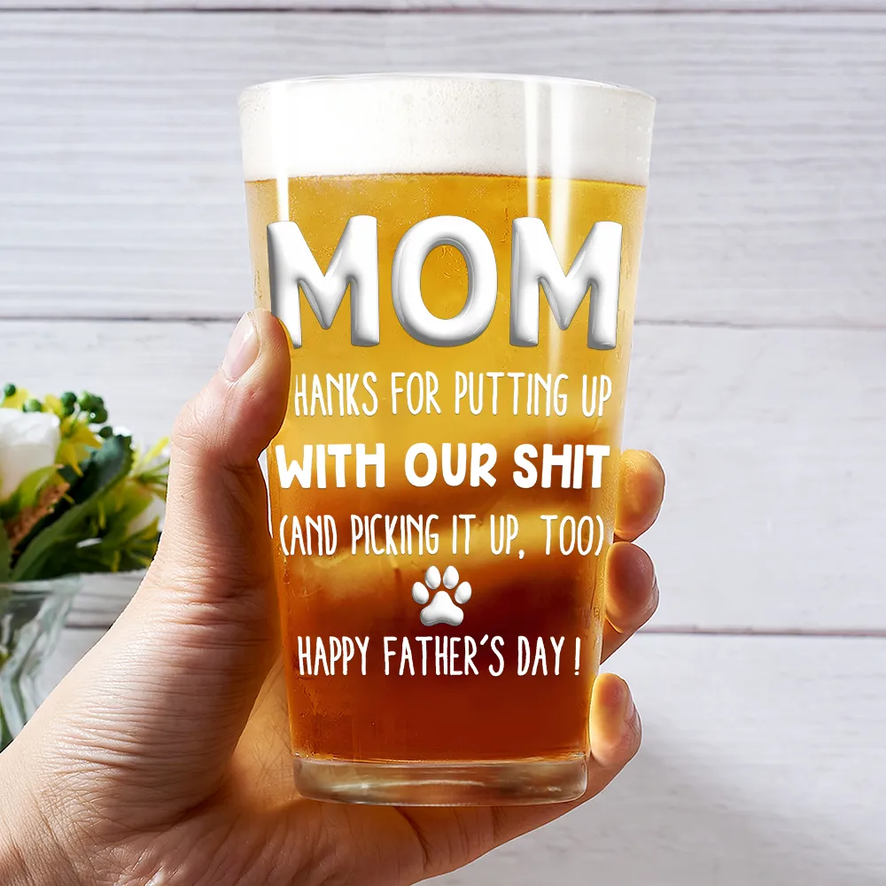 Thanks For Picking Up My Poop - Personalized Beer Glass - Image 3