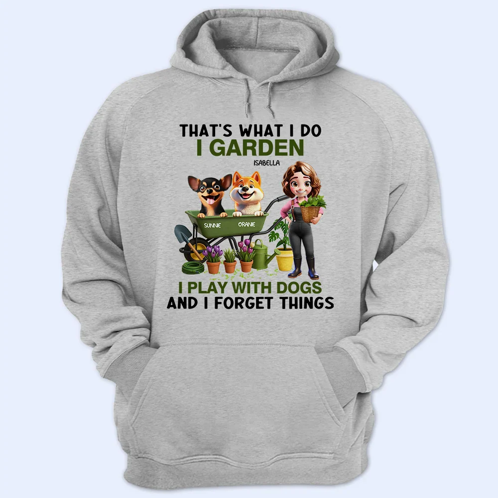 That's What I Do I Garden I Play With Dogs - Personalized T Shirt - Image 4
