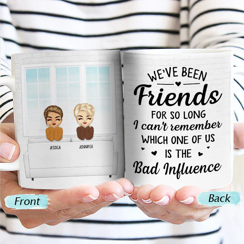 The Bad Influence - Gift For Besties, Best Friends, BFFs - Personalized Custom White Edge-To-Edge Mug - Image 2