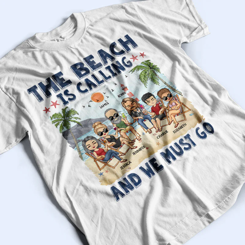 The Beach Is Calling And We Must Go Best Friends - Bestie BFF Gift - Personalized Custom T Shirt - Image 3