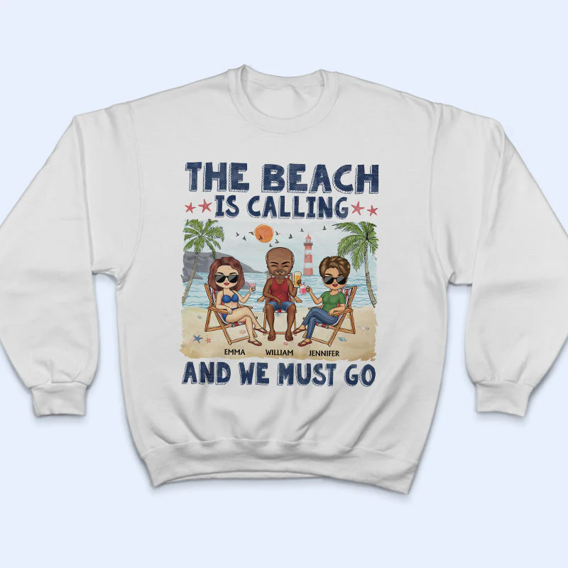 The Beach Is Calling And We Must Go Best Friends - Bestie BFF Gift - Personalized Custom T Shirt - Image 5