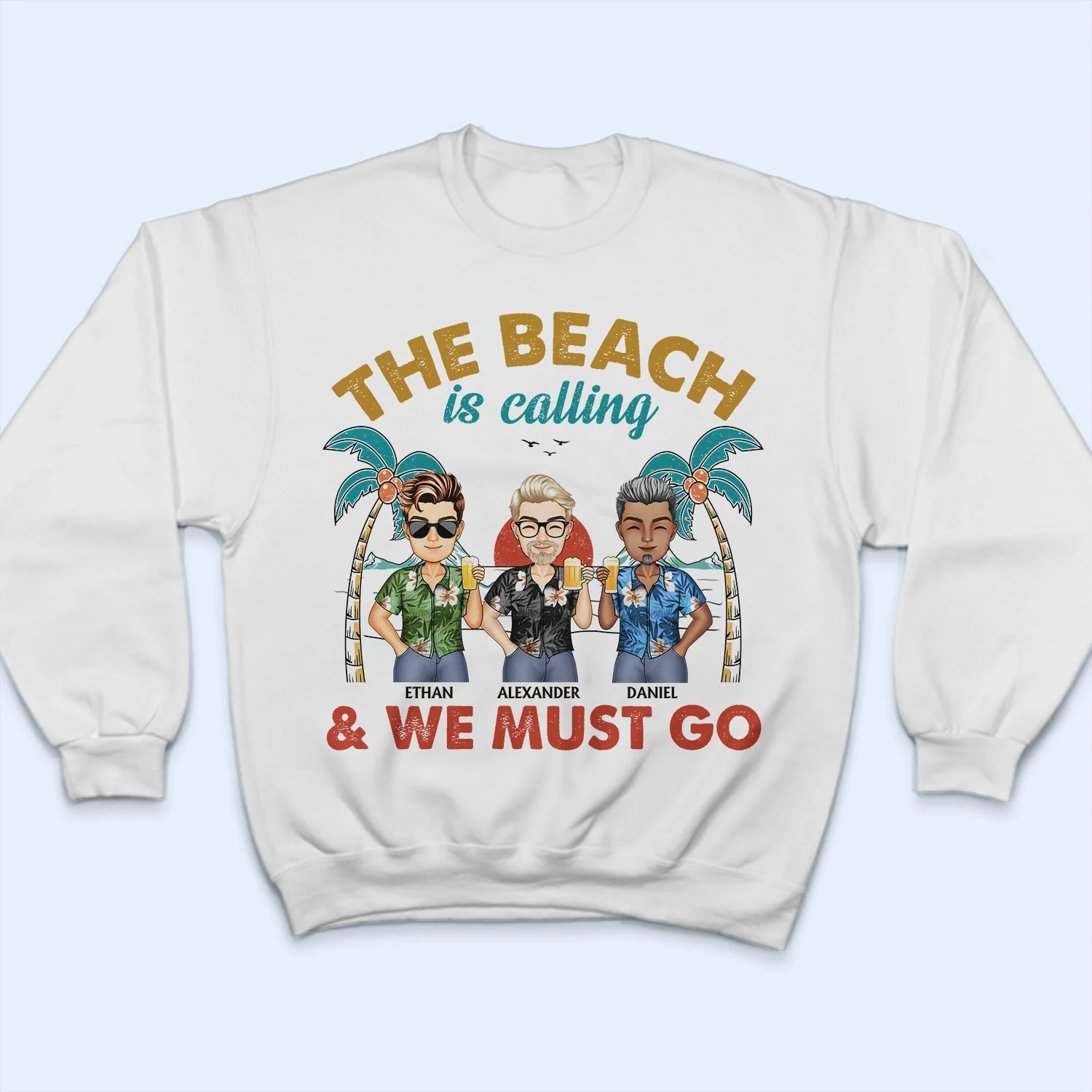 The Beach Is Calling And We Must Go - Vacation, Anniversary, Birthday Gift For Besties, Best Friends - Personalized Custom T Shirt - Image 5