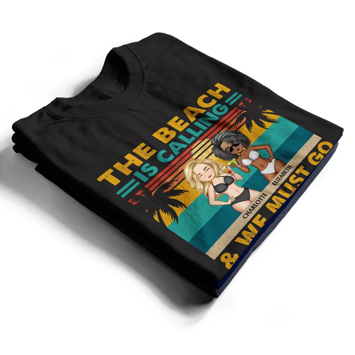 The Beach Is Calling And We Must Go Vintage - Vacation, Anniversary, Birthday Gift For Besties, Best Friends - Personalized Custom T Shirt - Image 2
