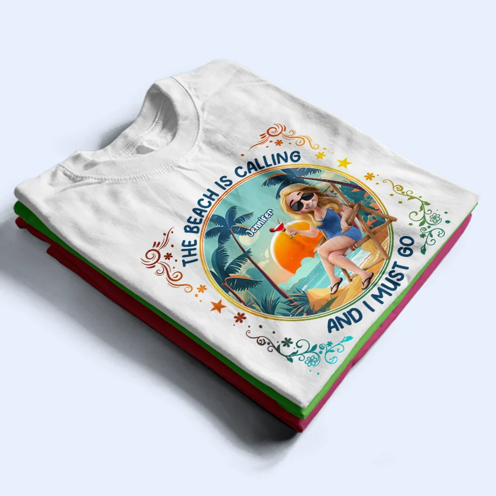 The Beach Is Calling Now - Personalized T Shirt - Image 2