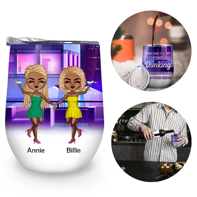 The Best Therapy Drinking - Gift For Besties, Best Friends, BFFs - Personalized Custom Wine Tumbler - Image 2