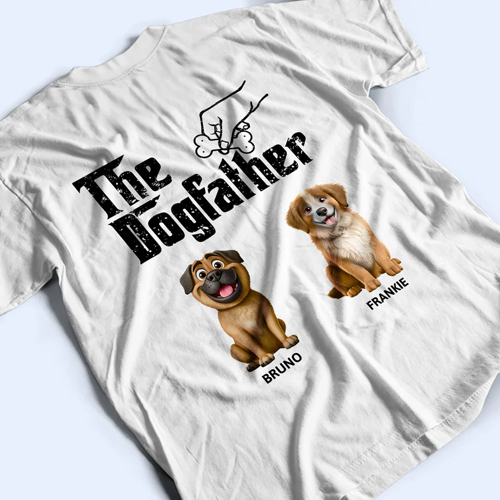 The Dog Father 3D Effect - Personalized T Shirt - Image 3