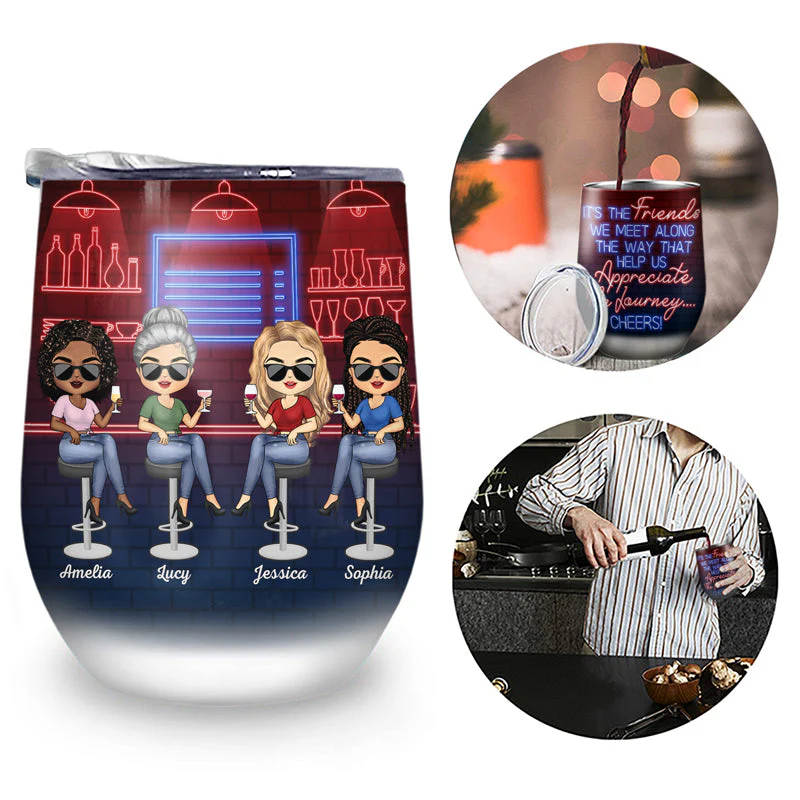 The Friends We Meet Along The Way Best Friends - Bestie BFF Gift - Personalized Custom Wine Tumbler - Image 2
