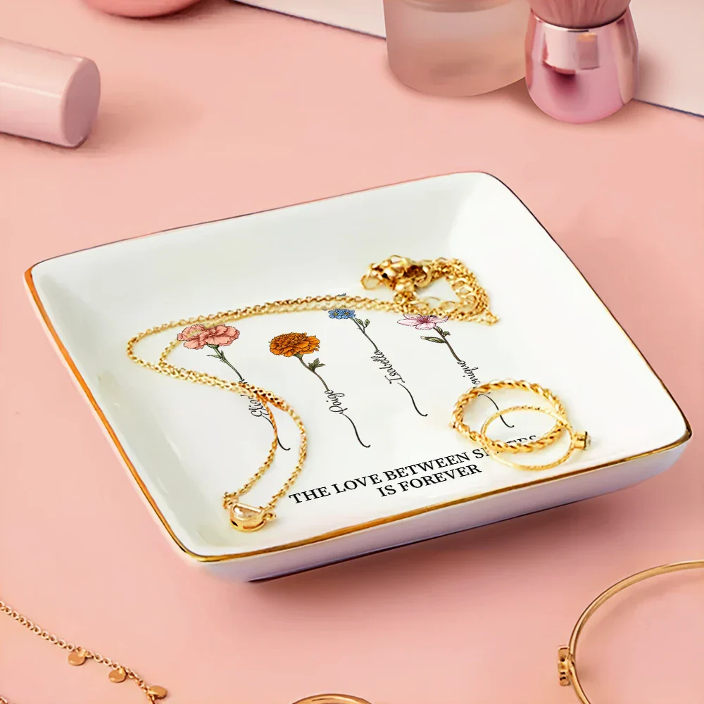 The Greatest Gift Our Parents Gave Us Each Other Sisters - Personalized Ring Dish - Image 3