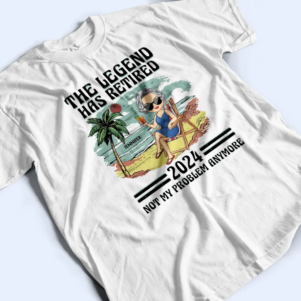 The Legend Has Retired Not My Problem Anymore Chibi Vintage - Personalized T Shirt - Image 3