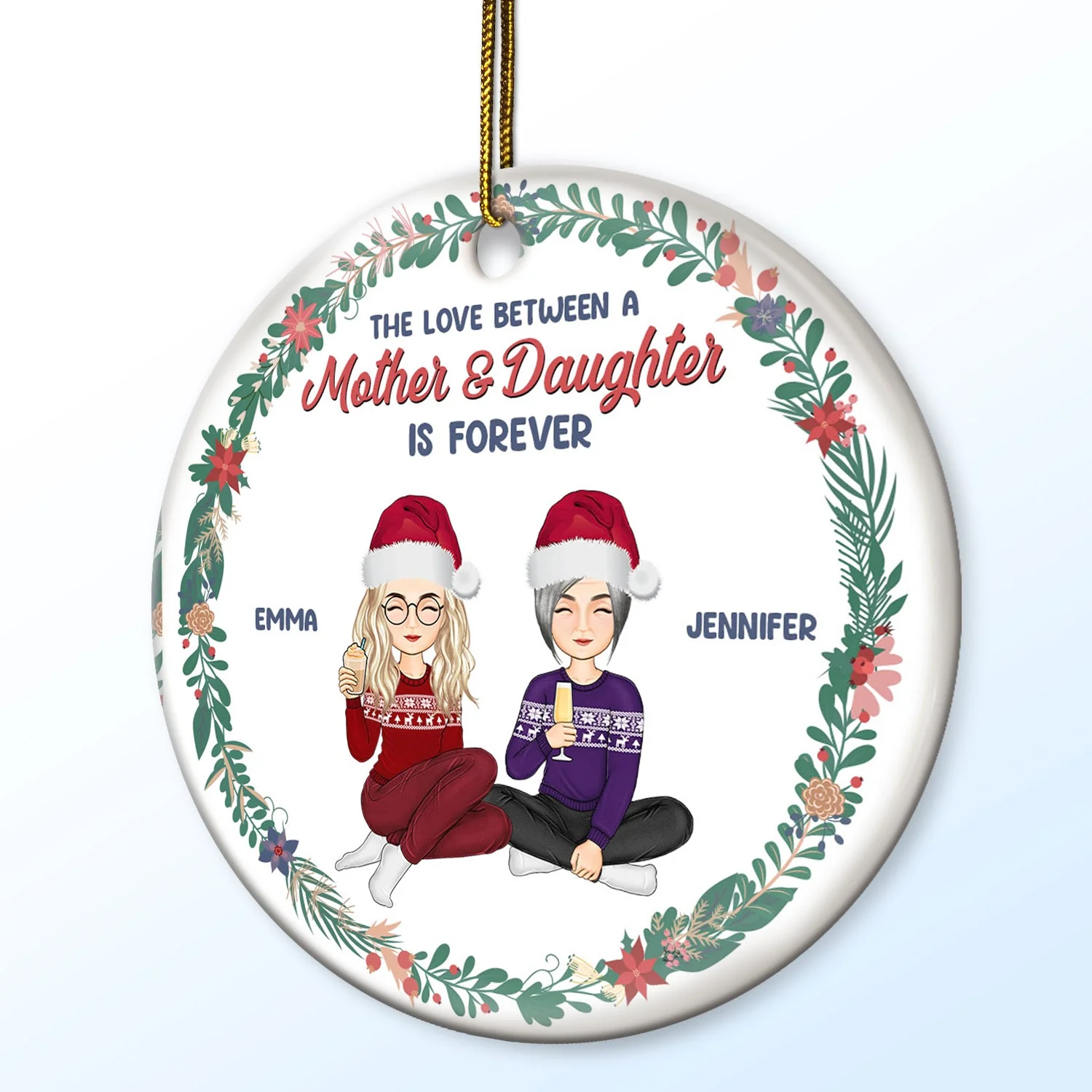 The Love Between A Mother And Daughter Is Forever - Christmas Gift For Mom - Personalized Circle Ceramic Ornament - Image 2