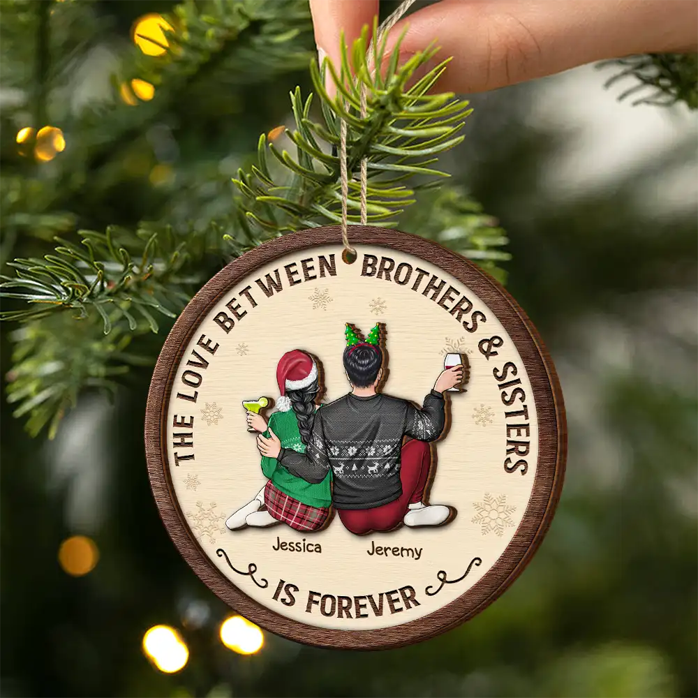 The Love Between Brothers And Sisters Is Forever - Personalized 2-Layered Wooden Ornament - Image 2