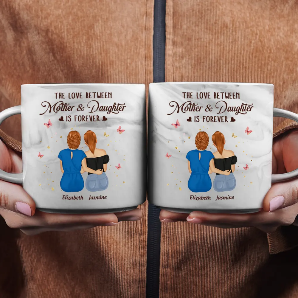 The Love Between Mother And Daughters Is Forever - Personalized Marble Mug - Image 2