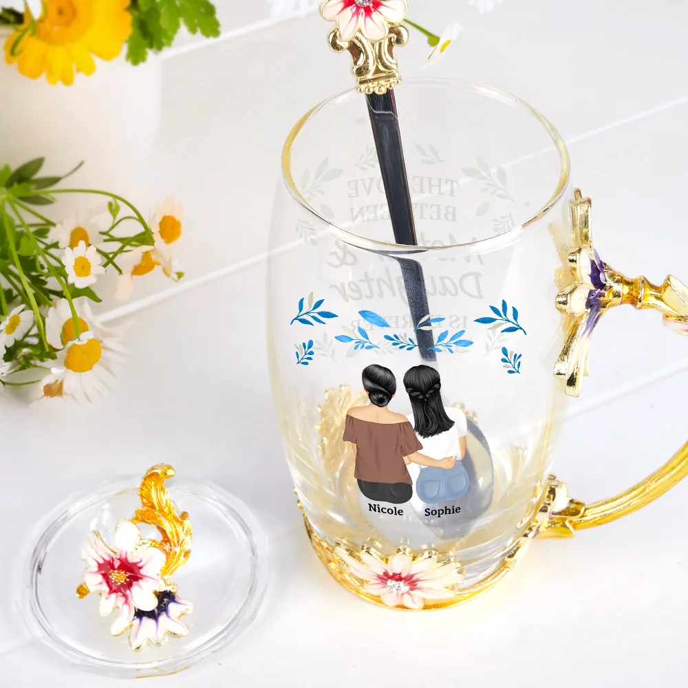 The Love Between Mother & Daughters Is Forever - Personalized Glass Flower Tea Cup - Image 2