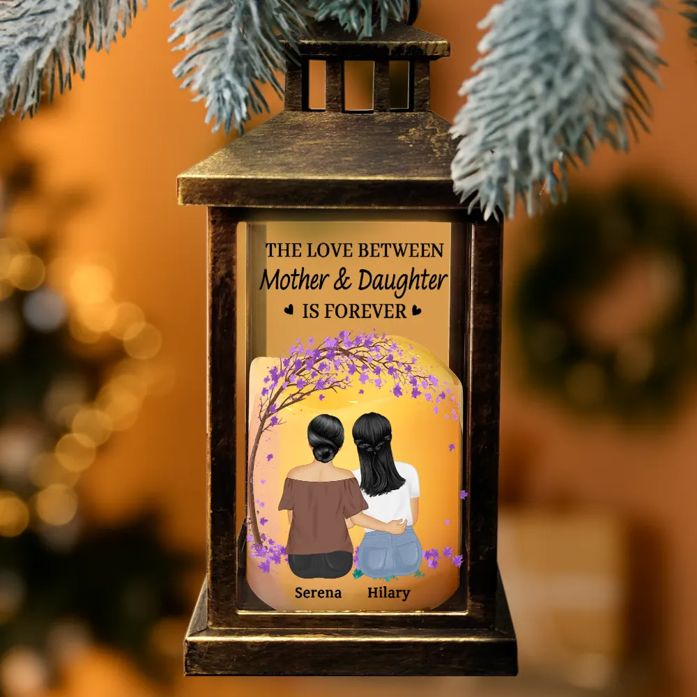The Love Between Mother & Daughters Is Forever - Personalized LED Candle Lantern - Image 3