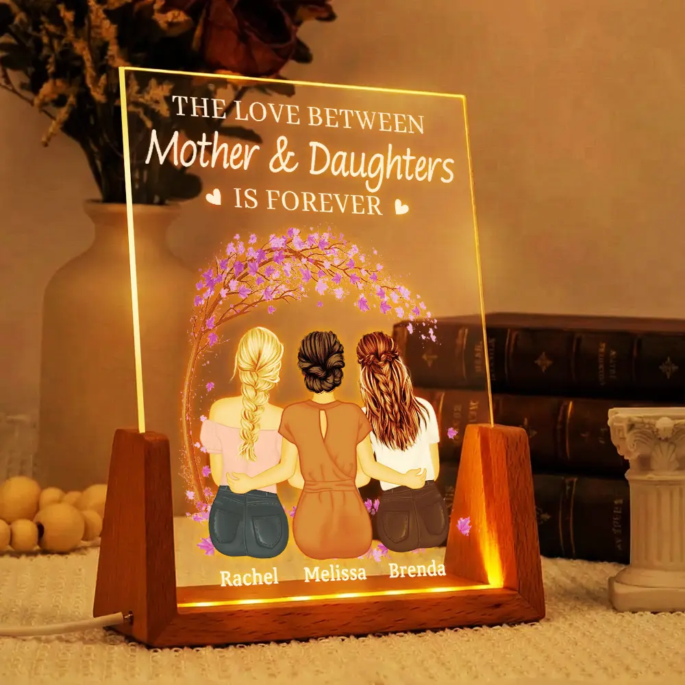 The Love Between Mother & Daughters Is Forever - Personalized Night Light - Image 4