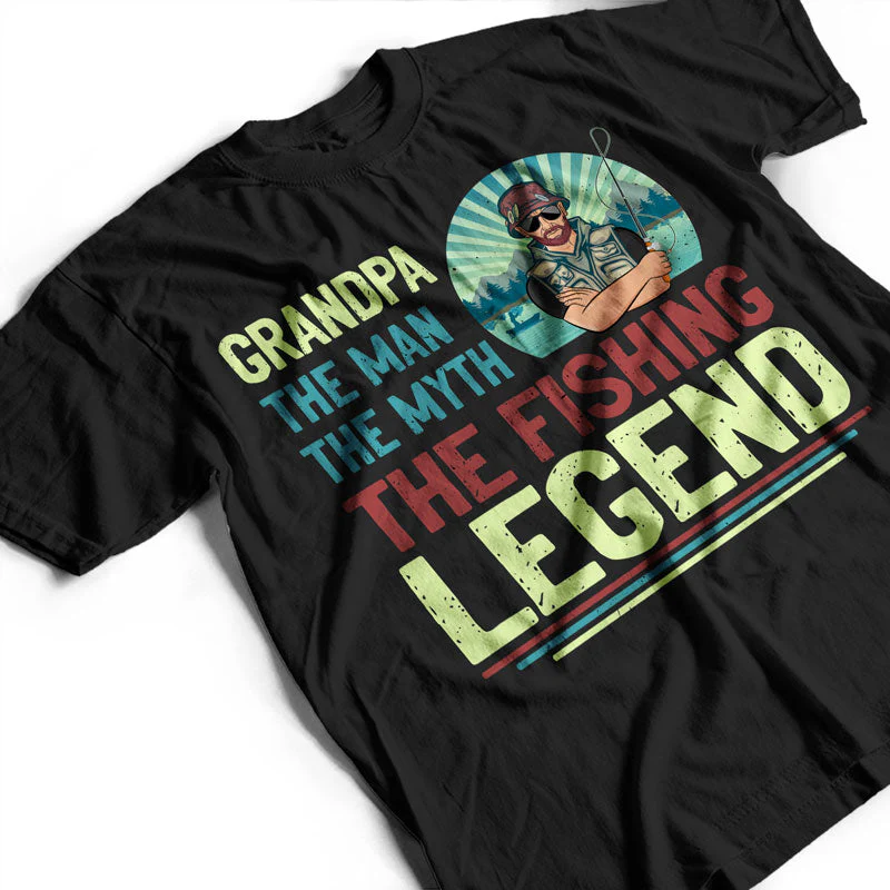 The Man The Myth The Fishing Legend - Gift For Father And Grandfather - Personalized Custom T Shirt - Image 3