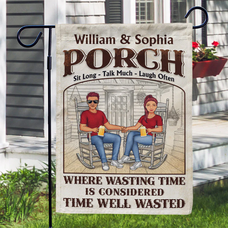 The Porch Time Well Wasted - Gift For Couples - Personalized Custom Flag - Image 3