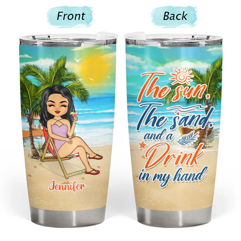 The Sun The Sand And A Drink In My Hand Beach Girl - Personalized Custom Tumbler - Image 3