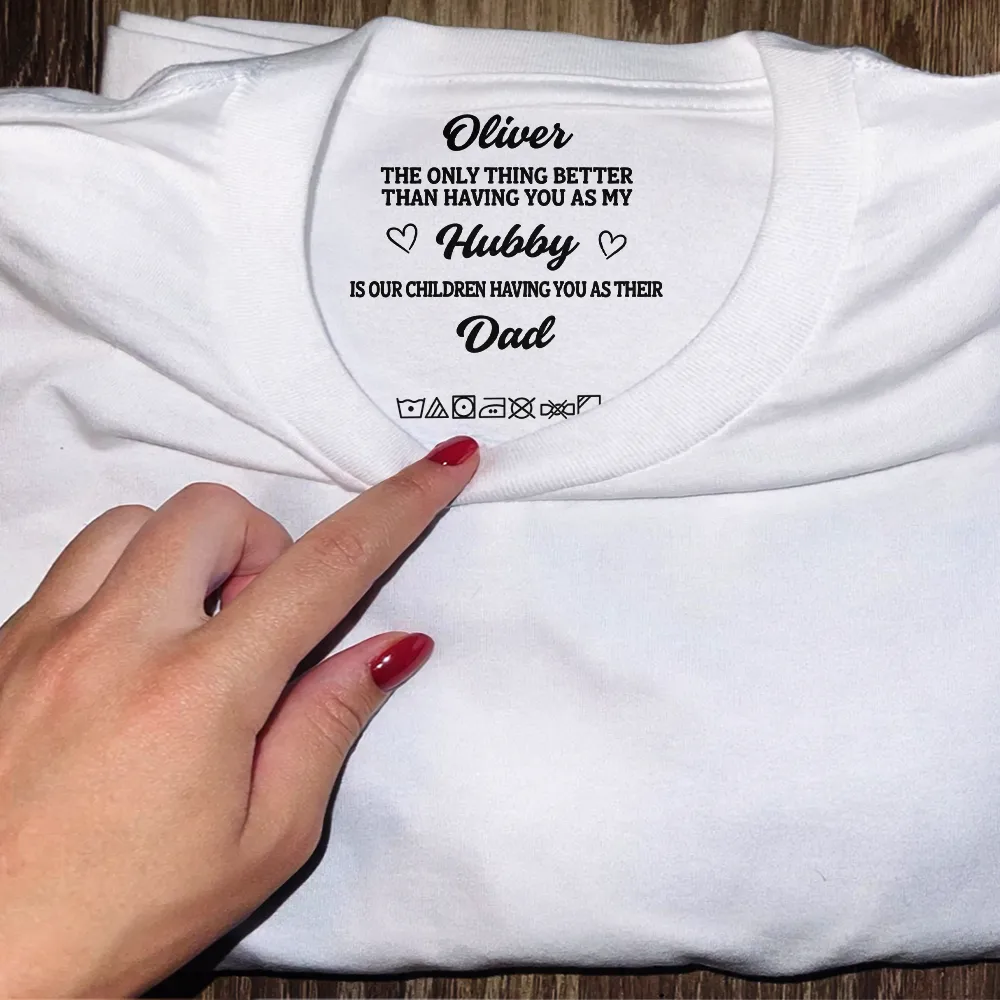The Thing Better Than Having You As My Husband Wife - Personalized T Shirt - Image 5