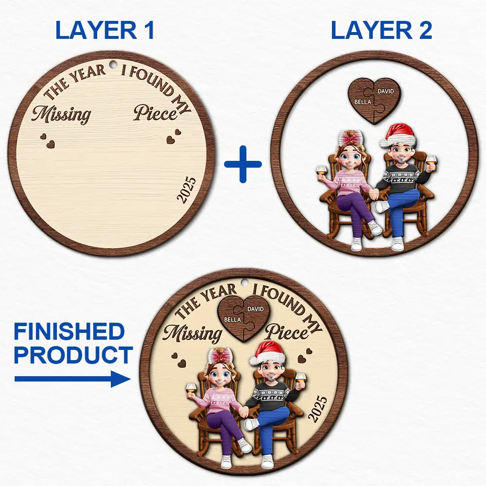 The Year I Found My Missing Piece 3D Effect Couple - Personalized 2-Layered Wooden Ornament - Image 6