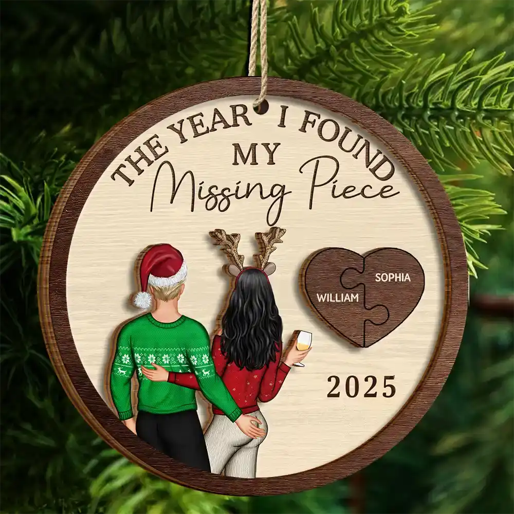 The Year I Found My Missing Piece Couple - Personalized 2-Layered Wooden Ornament - Image 4