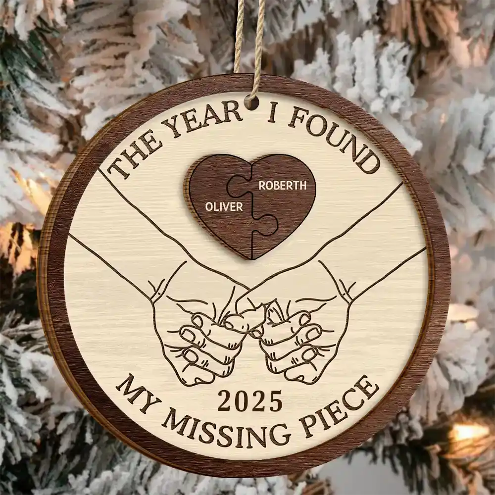 The Year I Found My Missing Piece Couples Heart Puzzle - Personalized 2-Layered Wooden Ornament - Image 3