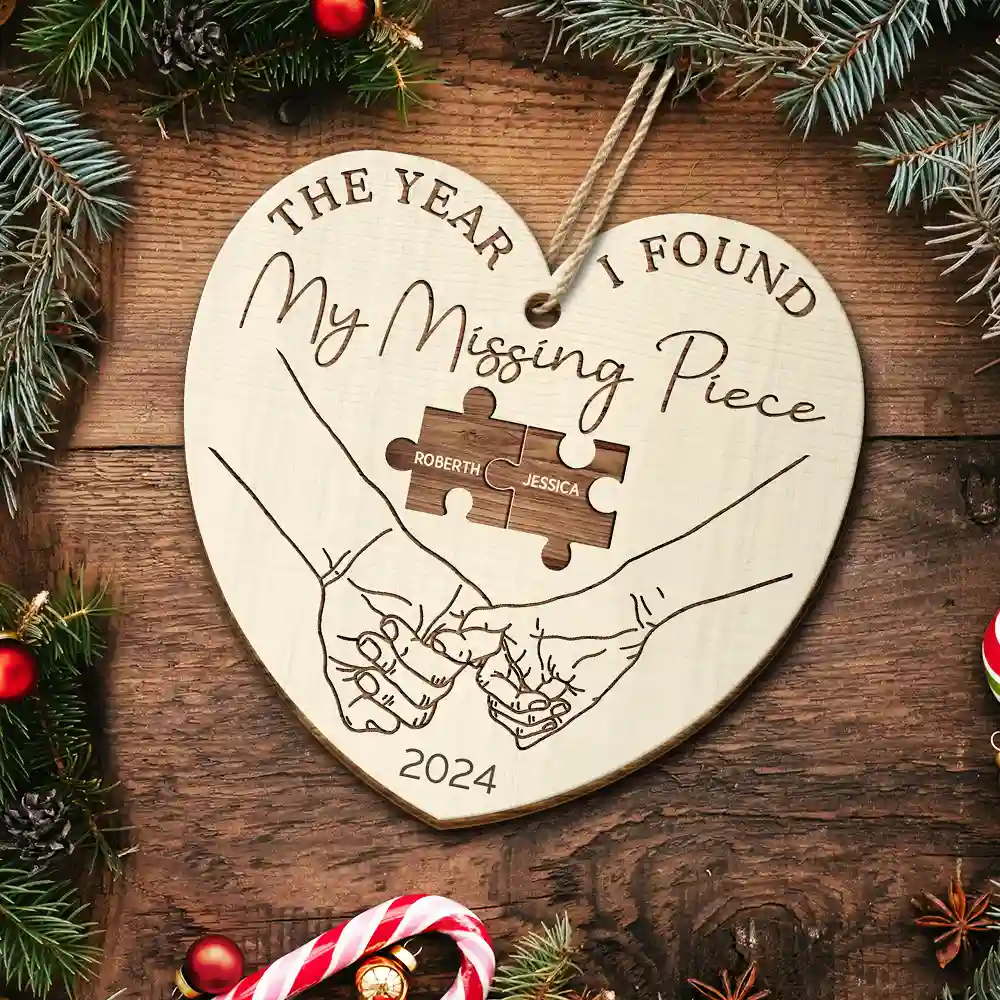 The Year I Found My Missing Piece Couples - Personalized Custom Shaped Wooden Ornament - Image 5