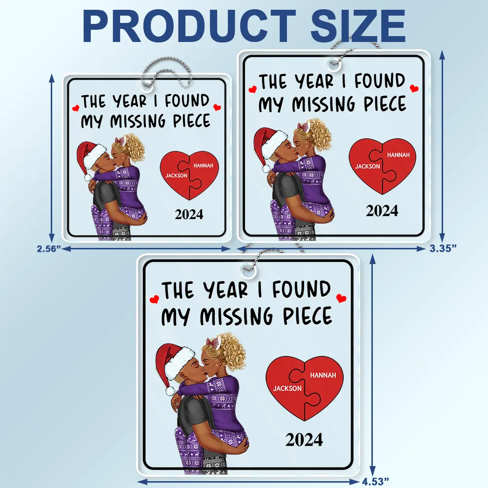 The Year I Found My Missing Piece Kissing Couples - Personalized Acrylic Car Hanger - Image 4