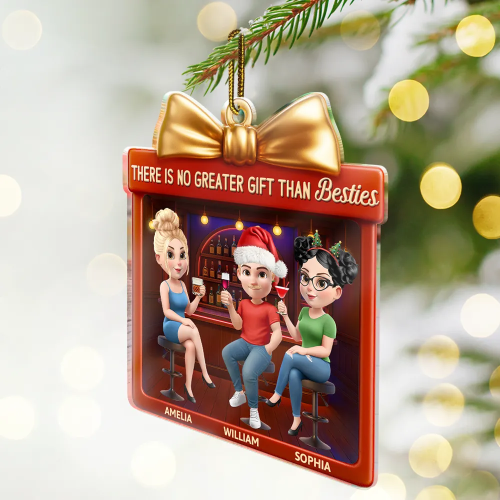 There Is No Greater Gift Than Friendship 3D Bestie - Personalized Custom Shaped Acrylic Ornament - Image 2