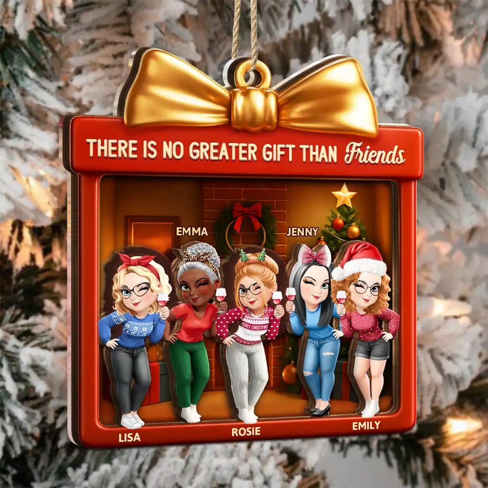 There Is No Greater Gift Than Friendship 3D Effect - Personalized 2-Layered Mix Ornament - Image 3