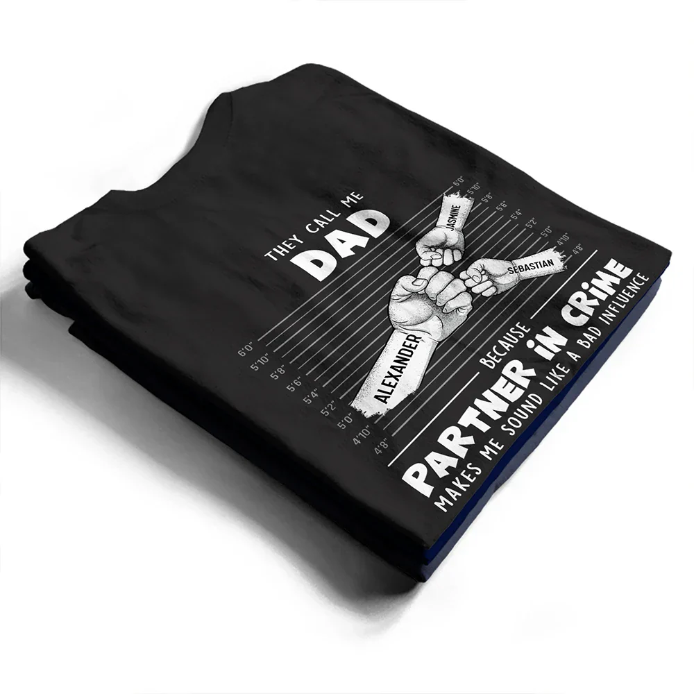 They Call Me Grandpa Because Partner In Crime Makes Me Sound Like A Bad Influence - Personalized T Shirt - Image 2