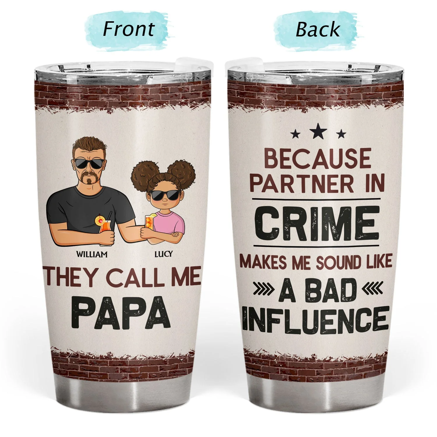 They Call Me Papa Because Partner In Crime - Birthday, Loving Gift For Dad, Father, Grandpa, Grandfather - Personalized Custom Tumbler - Image 3