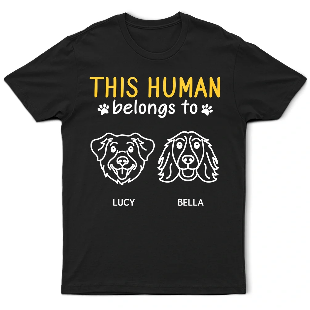 This Human Belongs To Cute Dogs - Personalized T Shirt - Image 2