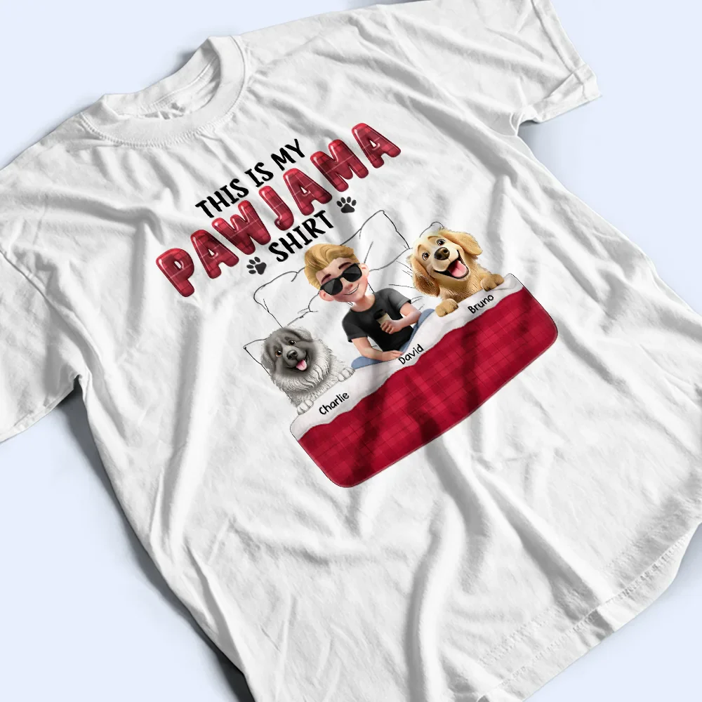 This Is My Pawjama Shirt 3D Effect Pet Lovers - Personalized T Shirt - Image 3