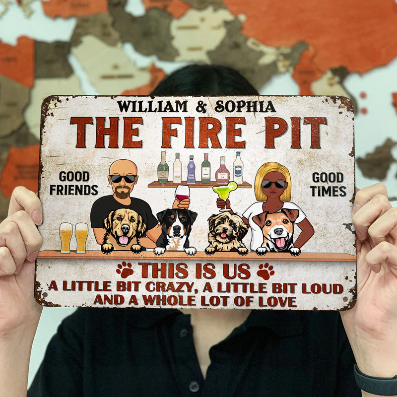 This Is Us A Little Bit Crazy A Little Bit Loud Dog Lovers Couple Husband Wife - Backyard Sign - Personalized Custom Classic Metal Signs - Image 3