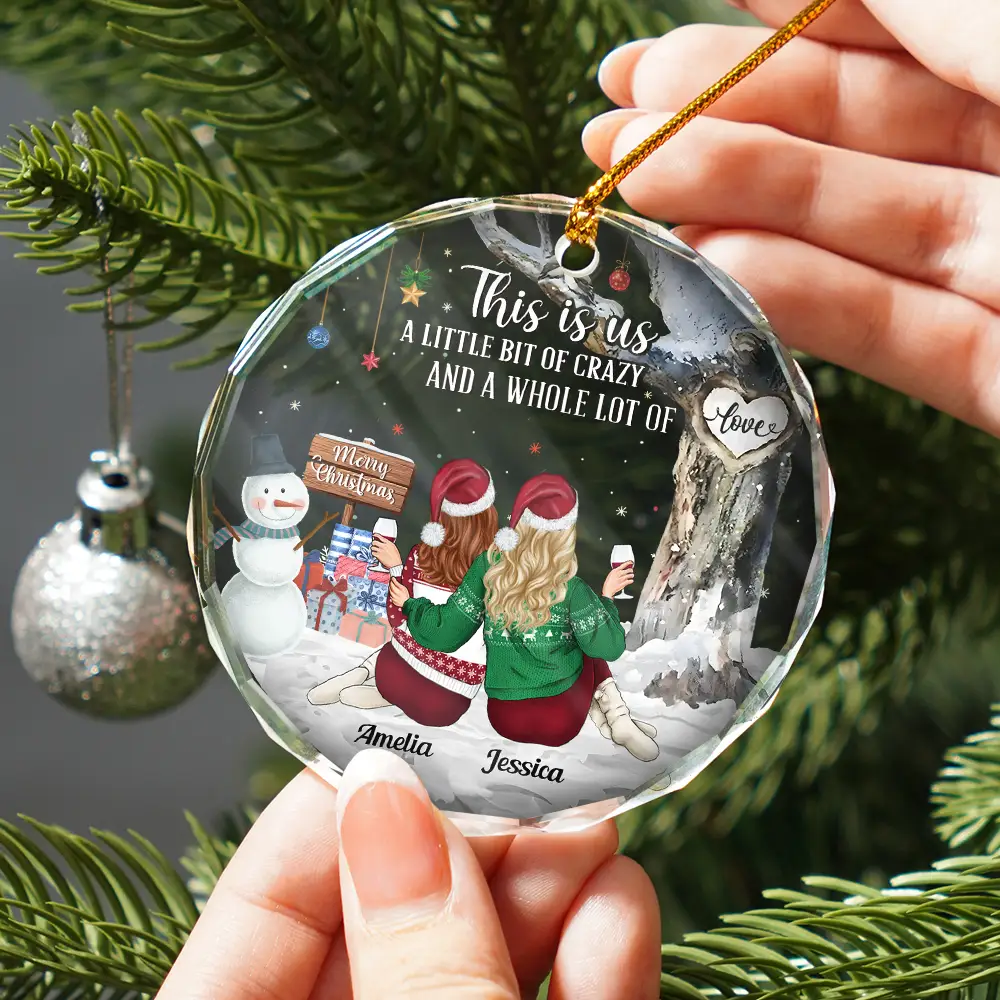 This Is Us A Little Bit Of Crazy - Personalized Circle Glass Ornament - Image 2